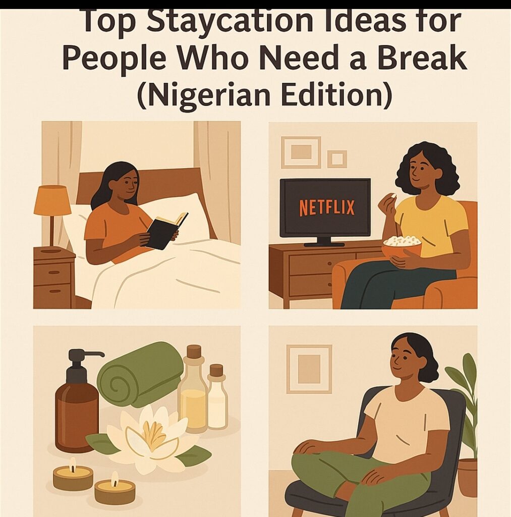 Top Staycation Ideas for People Who Need a Break